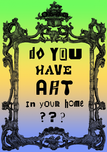 Do you have Art in your home?
