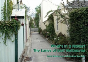 What's in a Name?: The Lanes of East Melbourne